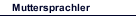 Muttersprachler